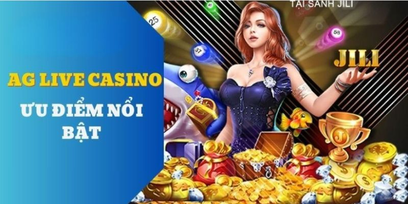 Điểm danh những đặc điểm nổi bật trên sảnh game AG casino