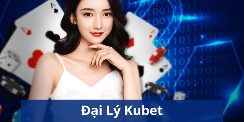 Trở thành đối tác của kubet bạn sẽ được hỗ trợ tận tình